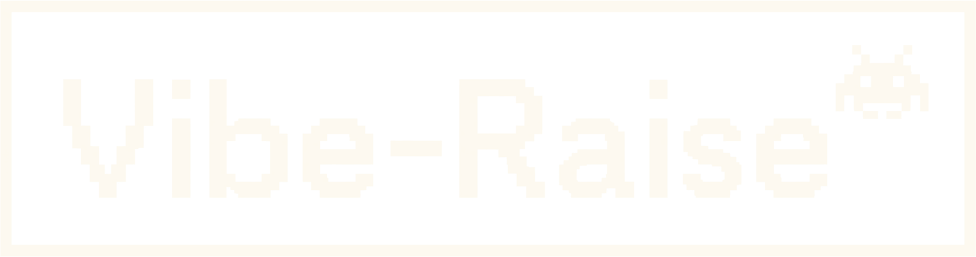 Vibe-Raise